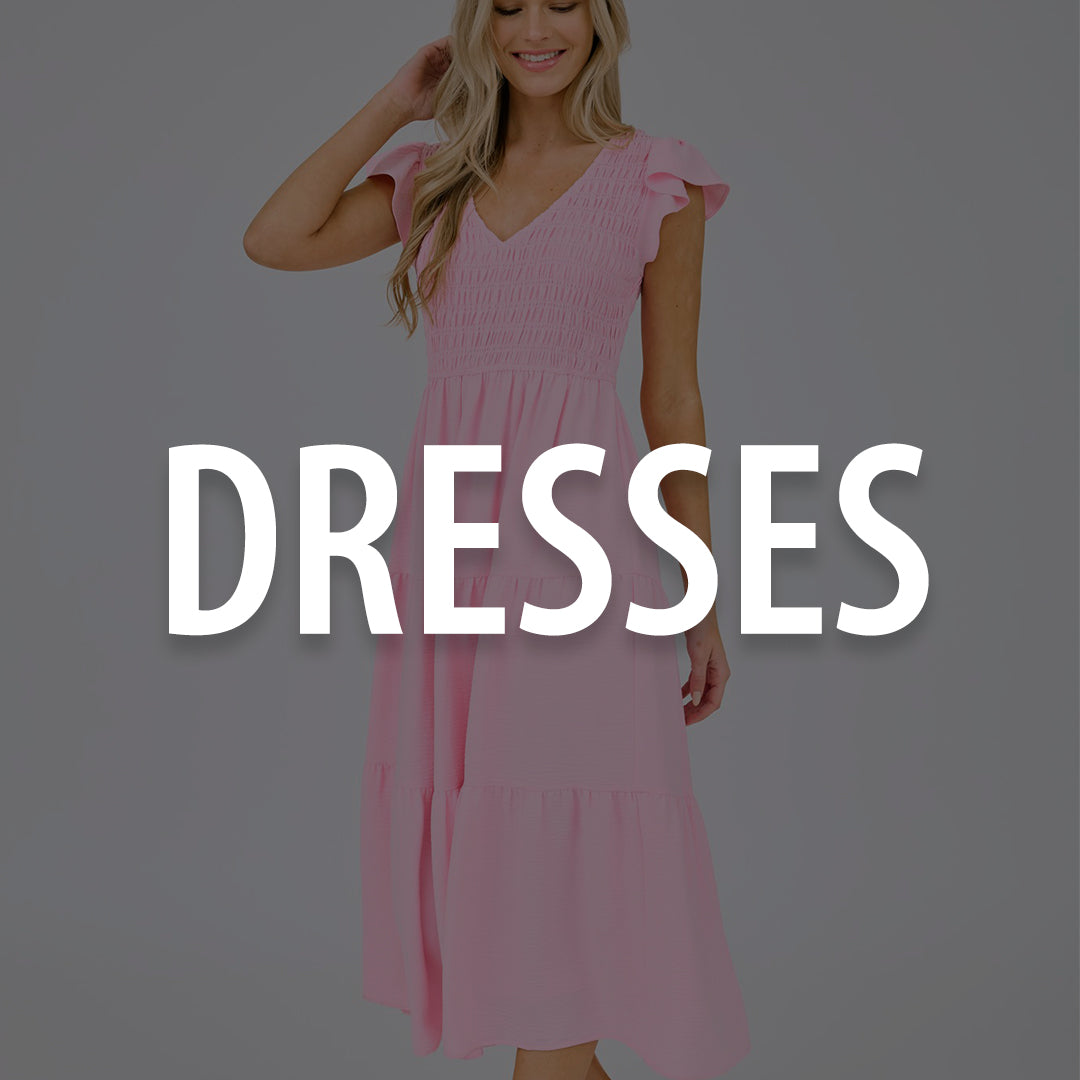 DRESSES